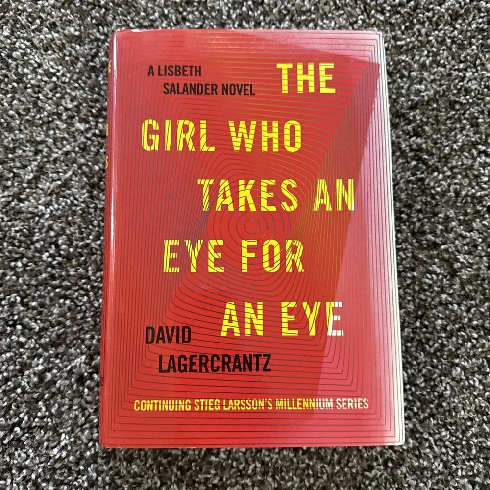 1st Edition GIRL WHO TAKES AN EYE FOR EYE David Lagercrantz‎ Millennium HC BOOK